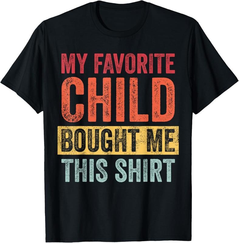 100% Cotton My Favorite Bought Me This Shirt Funny Mom Dad Joke T-Shirts, Hoodie, Sweatshirt
