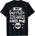 100% Cotton My Favorite Player Calls Me Mom | Volleyball T-Shirt Hoodie, Sweatshirt | GrindPrints.com