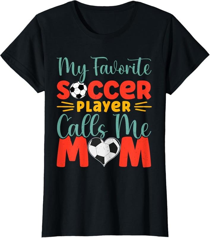 100% Cotton My Favorite Soccer Player Calls Me Mom Cute Soccer Women T-Shirt Hoodie, Sweatshirt | GrindPrints.com