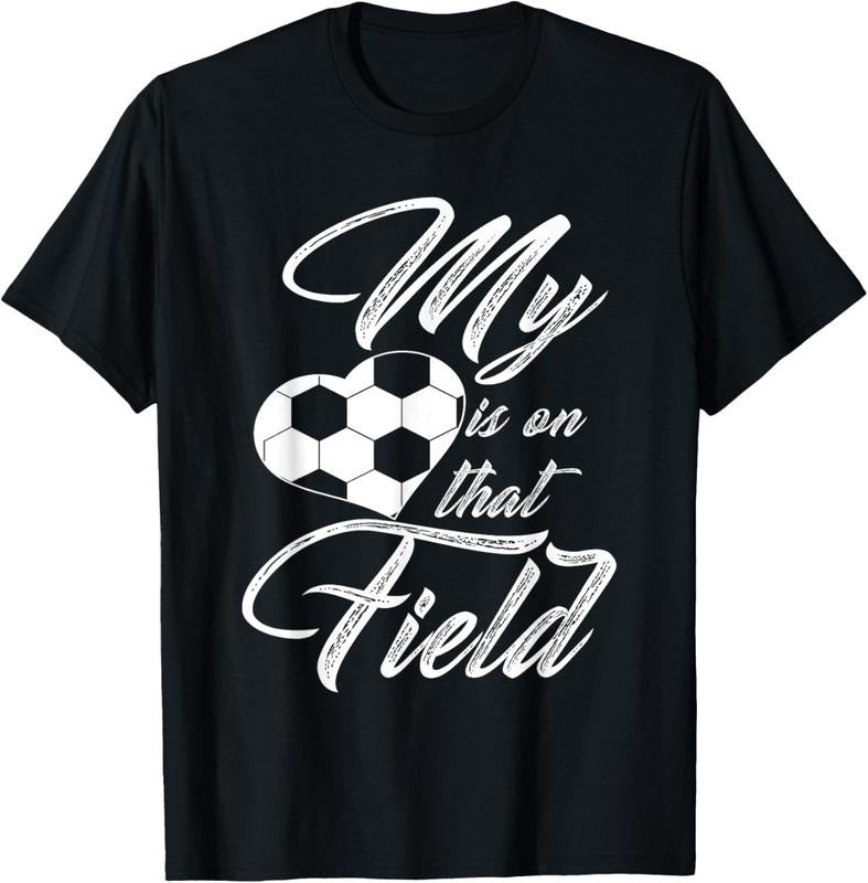 100% Cotton My Heart Is On That Soccer Field Funny Shirt Men Women  T-Shirt Hoodie, Sweatshirt | GrindPrints.com