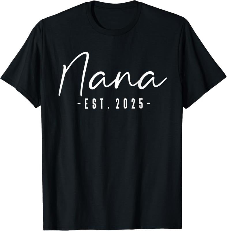100% Cotton Nana Est 2025 Nana To Be Gifts New Nana 2025 Pregnancy T-Shirt Hoodie, Sweatshirt | GrindPrints.com