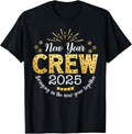 100% Cotton New Year Crew 2025 Bringing In The New Year Together Family T-Shirt Hoodie, Sweatshirt | GrindPrints.com