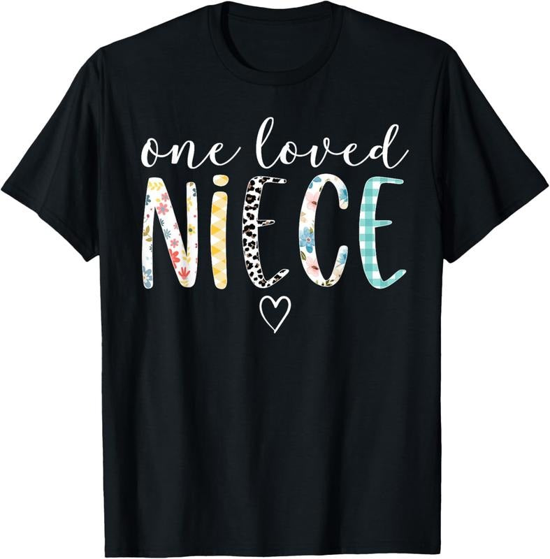 100% Cotton Niece Gifts Women One Loved Niece Mother's Day T-Shirt Hoodie, Sweatshirt | GrindPrints.com