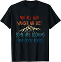 100% Cotton Not All Who Wander Are Lost, Some Are Looking For Cool Rocks T-Shirt Hoodie, Sweatshirt | GrindPrints.com
