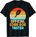 100% Cotton Official Corn Dog Taster Corn Dog T-Shirt Hoodie, Sweatshirt | GrindPrints.com