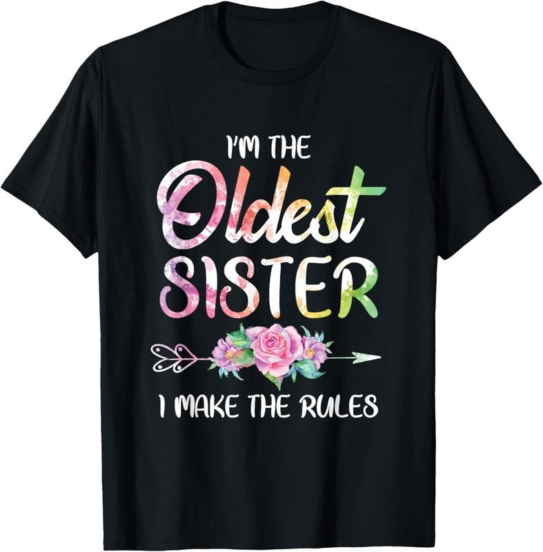 100% Cotton Oldest Sister Shirt I Make The Rules Funny Matching Sibling T-Shirt Hoodie, Sweatshirt | GrindPrints.com