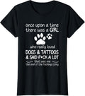 100% Cotton Once Upon A Time There Was A Girl Who Really Loved Dogs T-Shirt Hoodie, Sweatshirt | GrindPrints.com