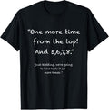 100% Cotton One more time from top, 5,6,7,8 funny Dance Teacher T-Shirt Hoodie, Sweatshirt | GrindPrints.com