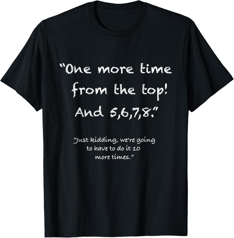 100% Cotton One more time from top, 5,6,7,8 funny Dance Teacher T-Shirt Hoodie, Sweatshirt | GrindPrints.com