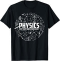 100% Cotton Physics Why Stuff Does Other Stuff | Funny Physicists Gift T-Shirt Hoodie, Sweatshirt | GrindPrints.com