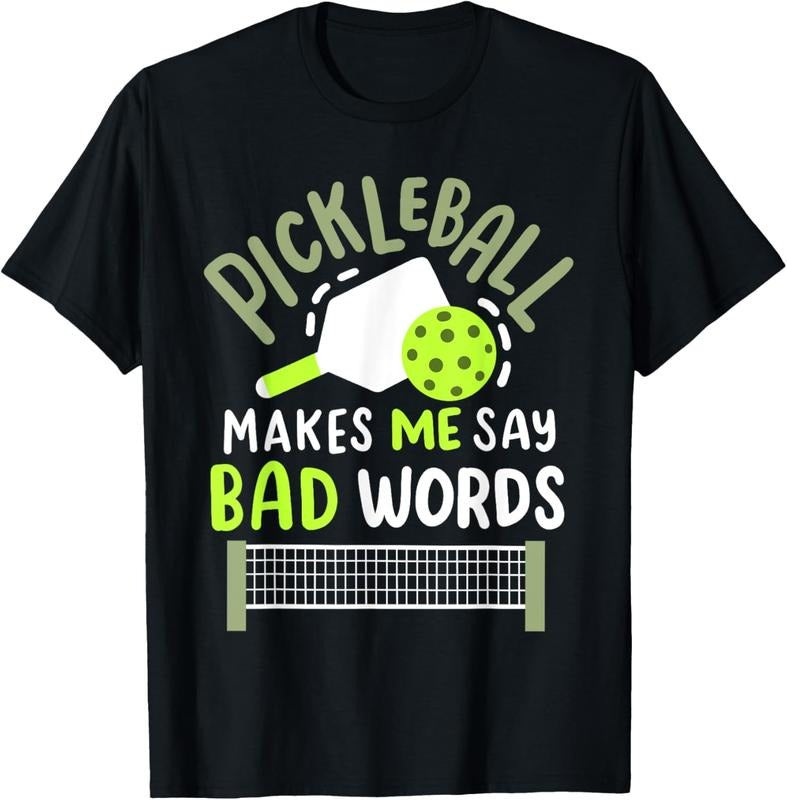 100% Cotton Pickleball Makes Me Say Bad Words T-Shirts, Hoodie, Sweatshirt