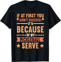 100% Cotton Pickleball Player Serve Funny Pickleball T-Shirt Hoodie, Sweatshirt | GrindPrints.com