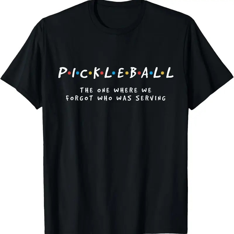 100% Cotton Pickleball Tshirts Pickleball Shirt Forgot Who's Serving T-Shirt Hoodie, Sweatshirt | GrindPrints.com