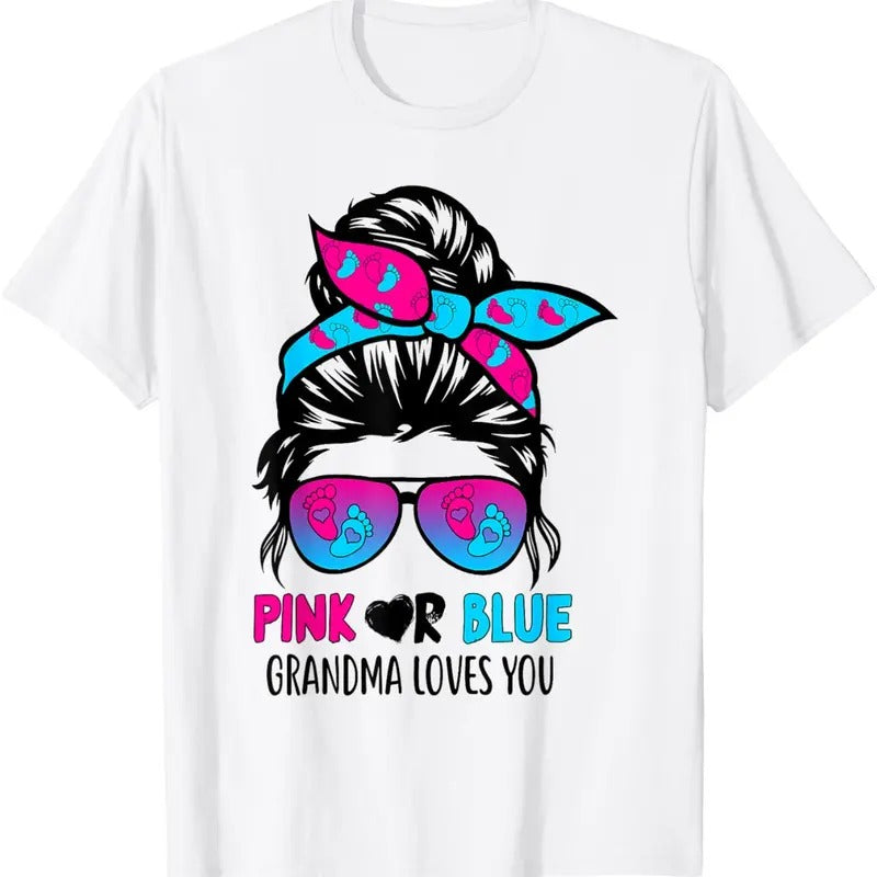 100% Cotton Pink Or Blue Grandma Loves You Messy Bun Hair Gender Reveal T-Shirt Hoodie, Sweatshirt | GrindPrints.com