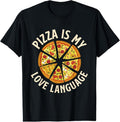 100% Cotton Pizza Is My Love Language - Food Lover Pizza Baker T-Shirt Hoodie, Sweatshirt | GrindPrints.com