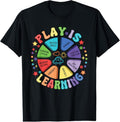100% Cotton Play is Learning Preschool Teacher Life Kindergarten T-Shirtstyle{n002}2 T-Shirts, Hoodie, Sweatshirt