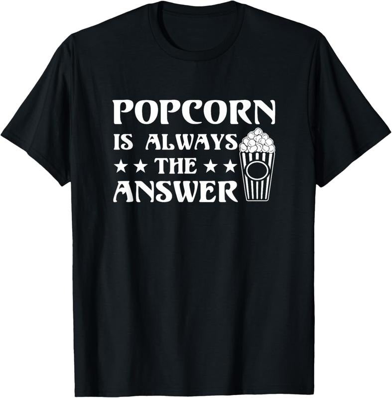 100% Cotton Popcorn Is Always Answer Popcorn Lover Funny Shirt T-Shirts, Hoodie, Sweatshirt