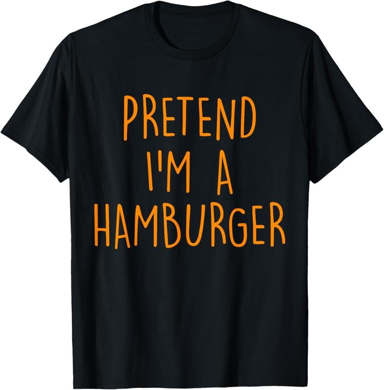 100% Cotton Pretend I'm A Hamburger Funny Easy Halloween Costume Party T-Shirt Hoodie, Sweatshirt | GrindPrints.com