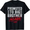 100% Cotton Promoted To Big Brother Again Est 2025 Pregnancy T-Shirt Hoodie, Sweatshirt | GrindPrints.com