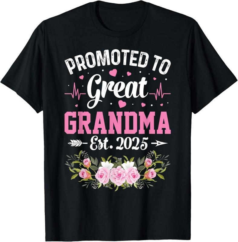 100% Cotton Promoted To Great Grandma Est 2025 First Time New Grandma T-Shirt Hoodie, Sweatshirt | GrindPrints.com