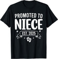 100% Cotton Promoted To Niece Est 2025 Niece Baby Announcement T-Shirt Hoodie, Sweatshirt | GrindPrints.com
