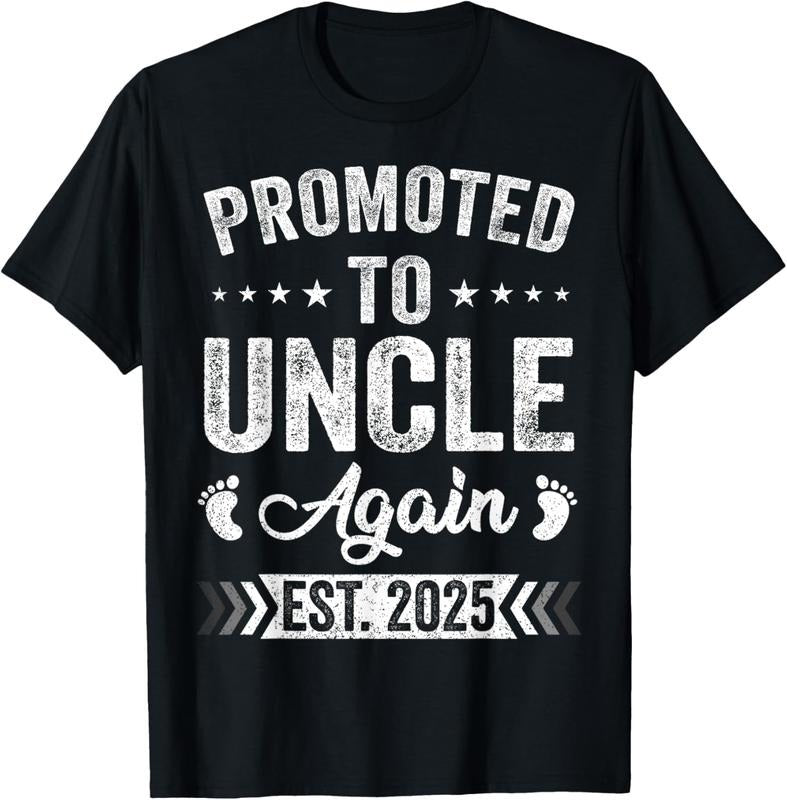 100% Cotton Promoted To Uncle Again Est 2025 Announcement T-Shirt Hoodie, Sweatshirt | GrindPrints.com