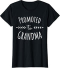 100% Cotton Promoted to Grandma Grandmother Pregnancy Announcement Women T-Shirt Hoodie, Sweatshirt | GrindPrints.com