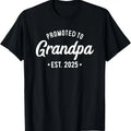 100% Cotton Promoted to Grandpa 2025 Soon to Be Grandfather New Grandpa T-Shirt Hoodie, Sweatshirt | GrindPrints.com