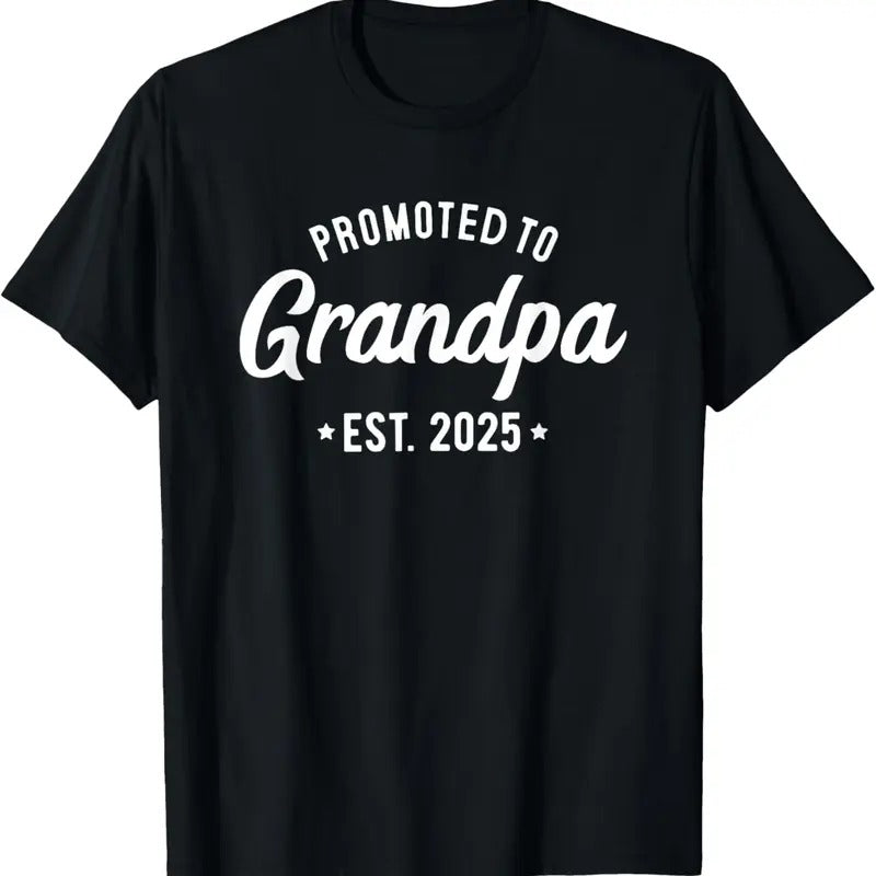 100% Cotton Promoted to Grandpa 2025 Soon to Be Grandfather New Grandpa T-Shirt Hoodie, Sweatshirt | GrindPrints.com