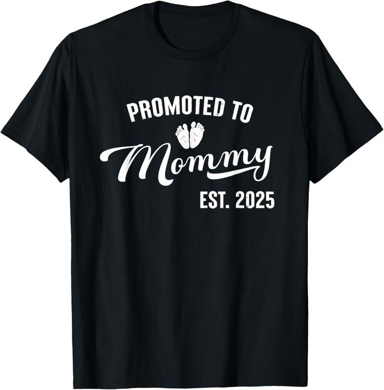100% Cotton Promoted to Mommy Est 2025 First Time Mom Mommy 2025 T-Shirt Hoodie, Sweatshirt | GrindPrints.com