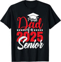 100% Cotton Proud Dad 2025 Senior Dad Class 2025 Graduation T-Shirts, Hoodie, Sweatshirt