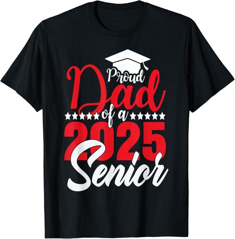 100% Cotton Proud Dad 2025 Senior Dad Class 2025 Graduation T-Shirts, Hoodie, Sweatshirt