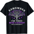 100% Cotton Remember Those Who Cannot Alzheimer'S Awareness Dementia T-Shirts, Hoodie, Sweatshirt
