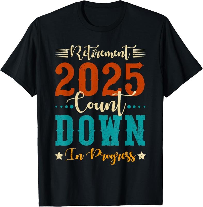 100% Cotton Retirement 2025 Count Down in Progress Funny Retiring Retro T-Shirt Hoodie, Sweatshirt | GrindPrints.com