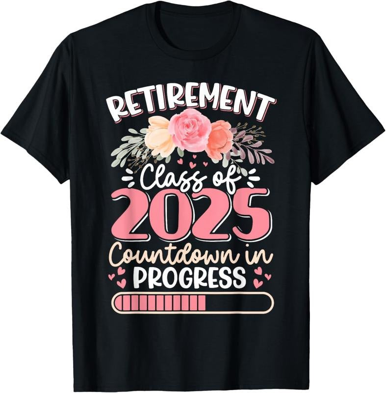 100% Cotton Retirement Class Of 2025 Countdown In Progress Teacher Women T-Shirt Hoodie, Sweatshirt | GrindPrints.com