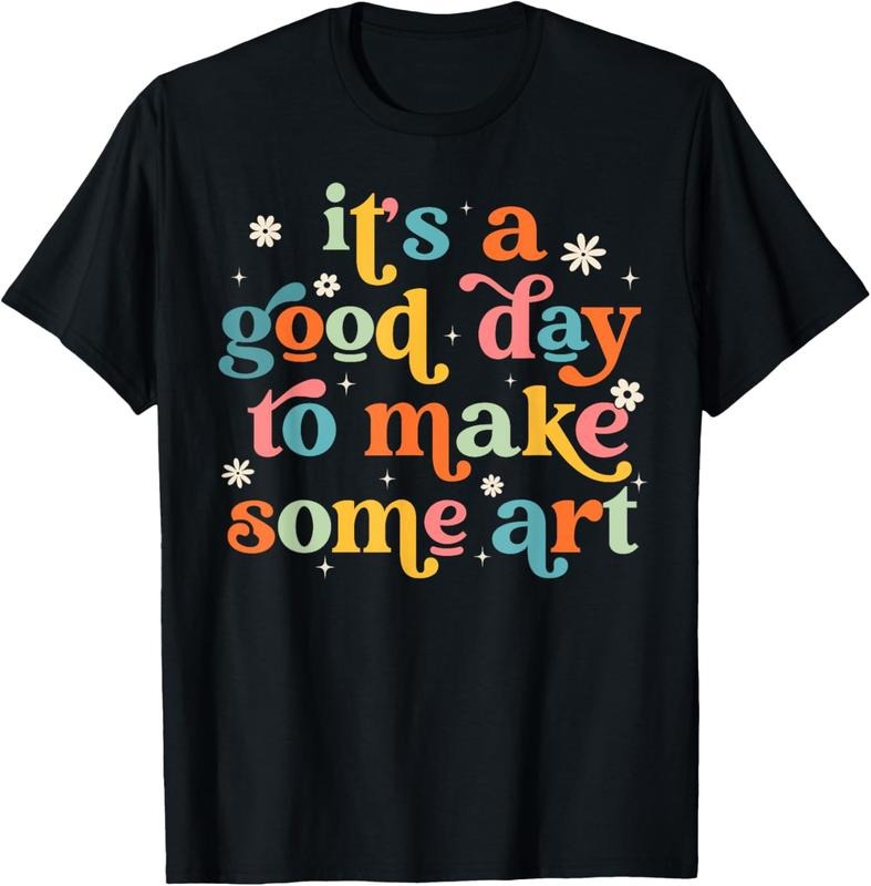 100% Cotton Retro 'S Good Day Make Some Art Teacher Student T-Shirts, Hoodie, Sweatshirt