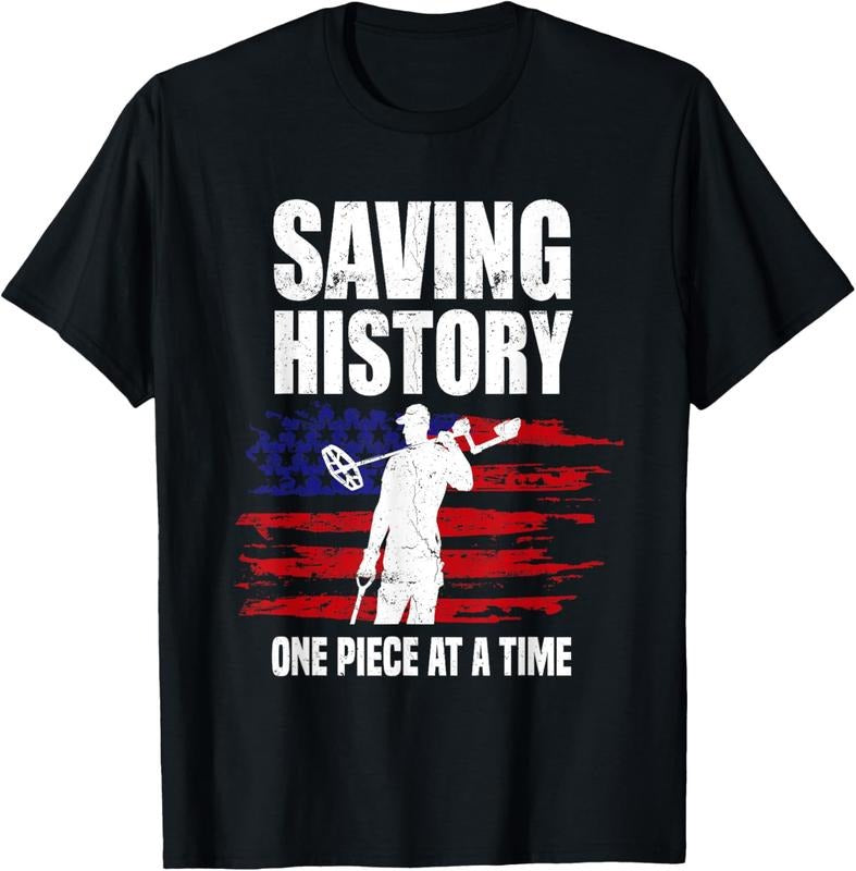 100% Cotton Saving History American Flag USA Funny Metal Detecting T-Shirts, Hoodie, Sweatshirt