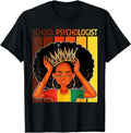 [100% Cotton]School Psychologist Afro African American Black History T-Shirt Hoodie, Sweatshirt | GrindPrints.com