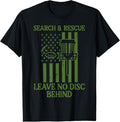 100% Cotton Search Rescue No Disc Behind Flag Frisbee Golf Men Women  T-Shirt Hoodie, Sweatshirt | GrindPrints.com
