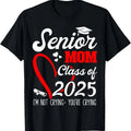 100% Cotton Senior Mom 2025 Class 2025 Graduation 2025 Back School T-Shirts, Hoodie, Sweatshirt