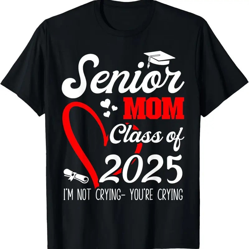 100% Cotton Senior Mom 2025 Class 2025 Graduation 2025 Back School T-Shirts, Hoodie, Sweatshirt