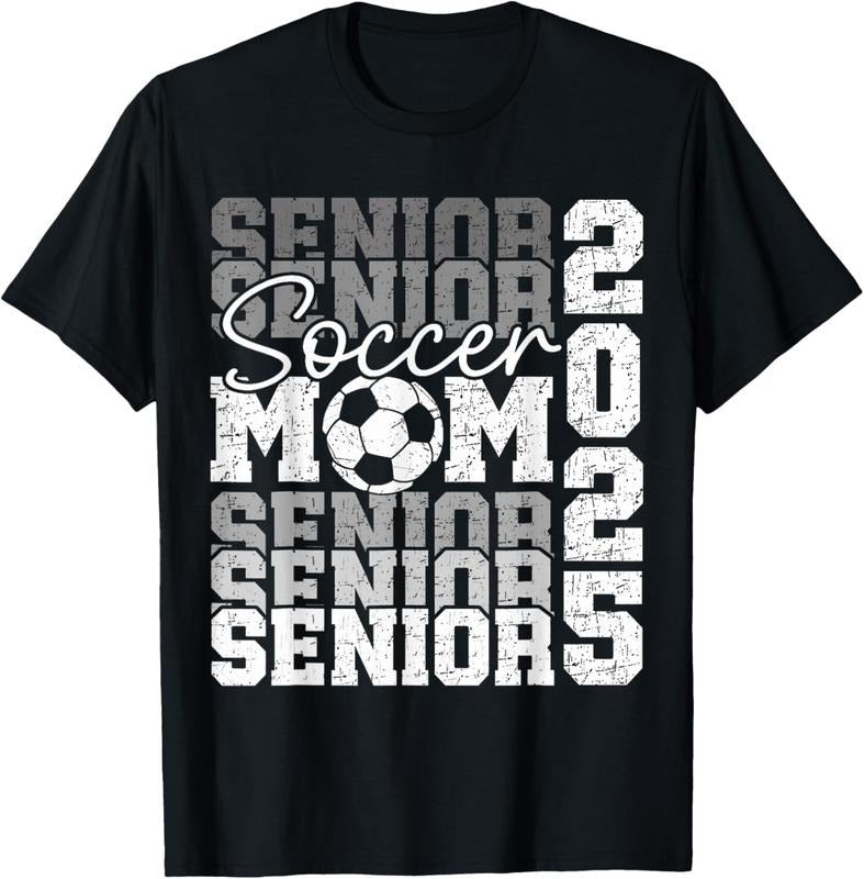 100% Cotton Senior Mom 2025 Soccer Class 2025 Funny Graduation 2025 T-Shirts, Hoodie, Sweatshirt