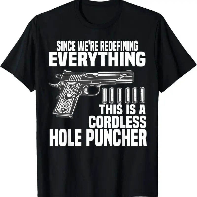 100% Cotton Since We Are Redefining Everything Cordless Hole Puncher T-Shirt Hoodie, Sweatshirt | GrindPrints.com