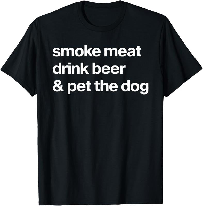 100% Cotton Smoke Meat Drink Beer An Pet The Dog BBQ Barbeque Beer Lover T-Shirt Hoodie, Sweatshirt | GrindPrints.com