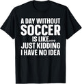 100% Cotton Soccer Design For Men Women Boys Soccer Lover Soccer Player T-Shirt Hoodie, Sweatshirt | GrindPrints.com