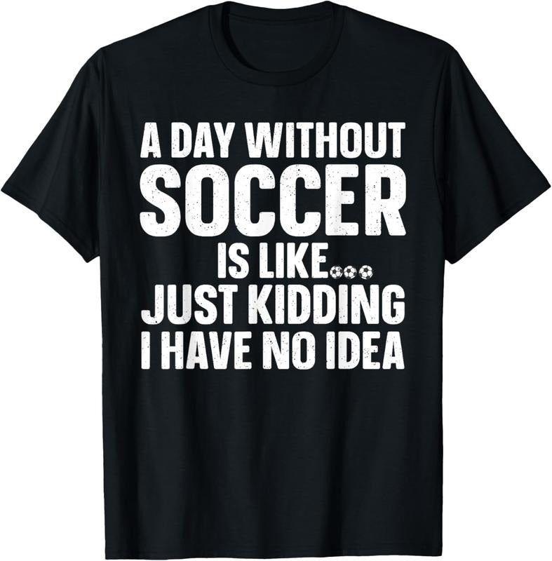 100% Cotton Soccer Design For Men Women Boys Soccer Lover Soccer Player T-Shirt Hoodie, Sweatshirt | GrindPrints.com