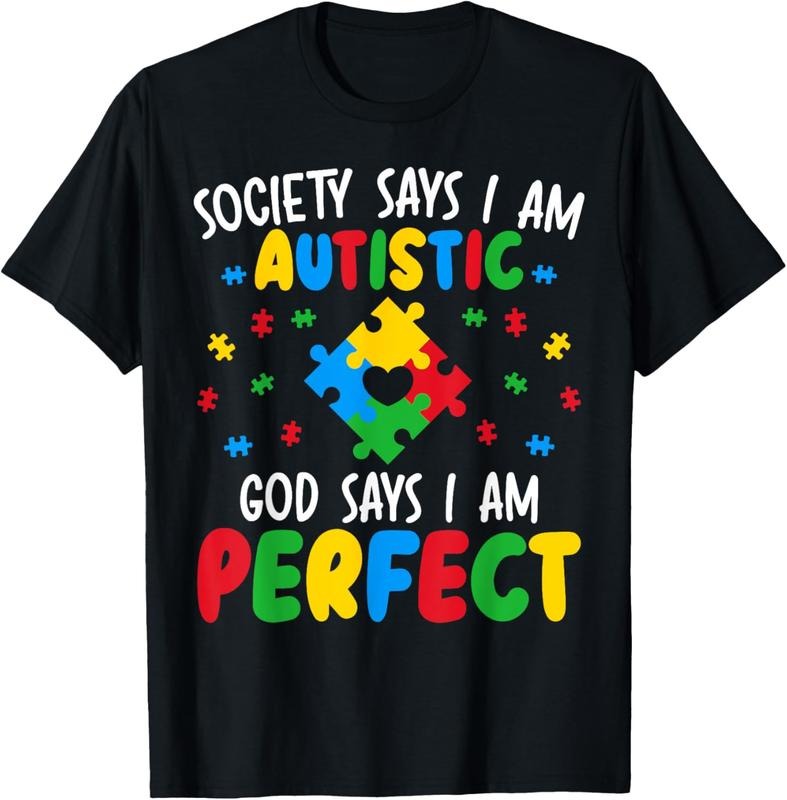 100% Cotton Society Says I Am Autistic God Says I Am Perfect Autism T-Shirt Hoodie, Sweatshirt | GrindPrints.com