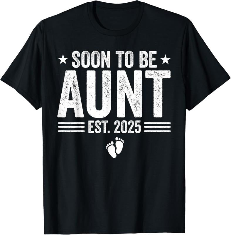 100% Cotton Soon To Be Aunt Est 2025 Funny Pregnancy Announcement T-Shirt Hoodie, Sweatshirt | GrindPrints.com
