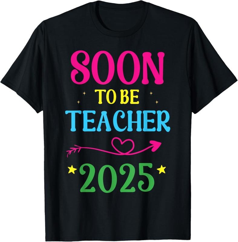 100% Cotton Soon To Be Teacher 2025 T-Shirt Hoodie, Sweatshirt | GrindPrints.com