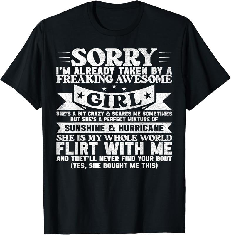 100% Cotton Sorry I'm Already Taken By Freaking Awesome Girl Boyfriend T-Shirt Hoodie, Sweatshirt | GrindPrints.com